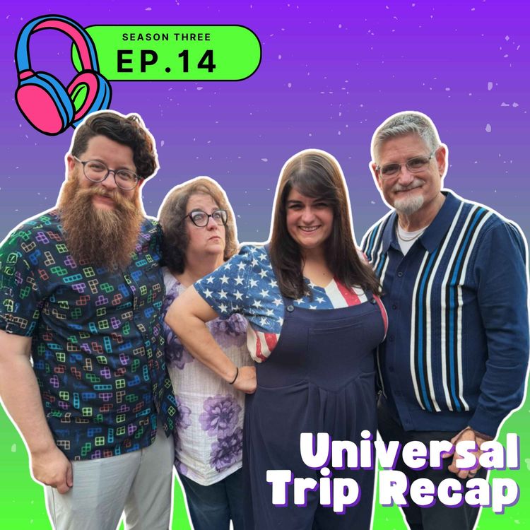 cover art for S03E14 — Universal Trip Recap