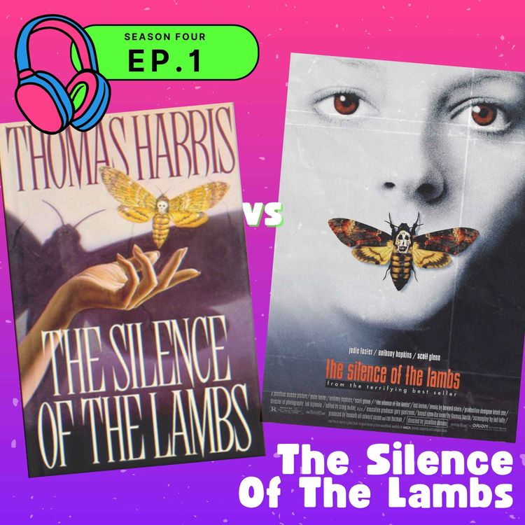 cover art for S04E01 — The Silence Of The Lambs