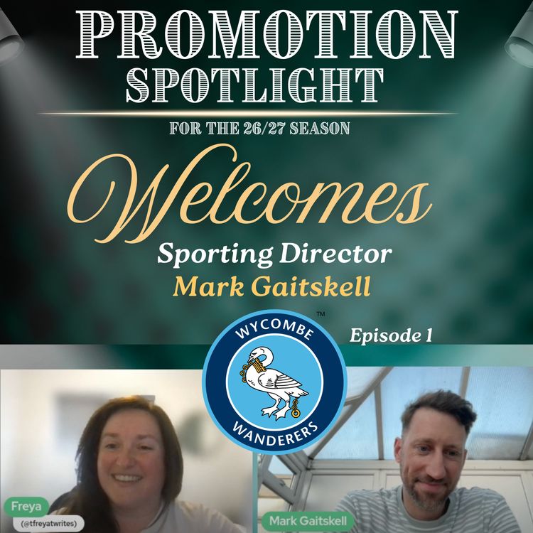 cover art for Promotion Spotlight with Wycombe Wanderers Women