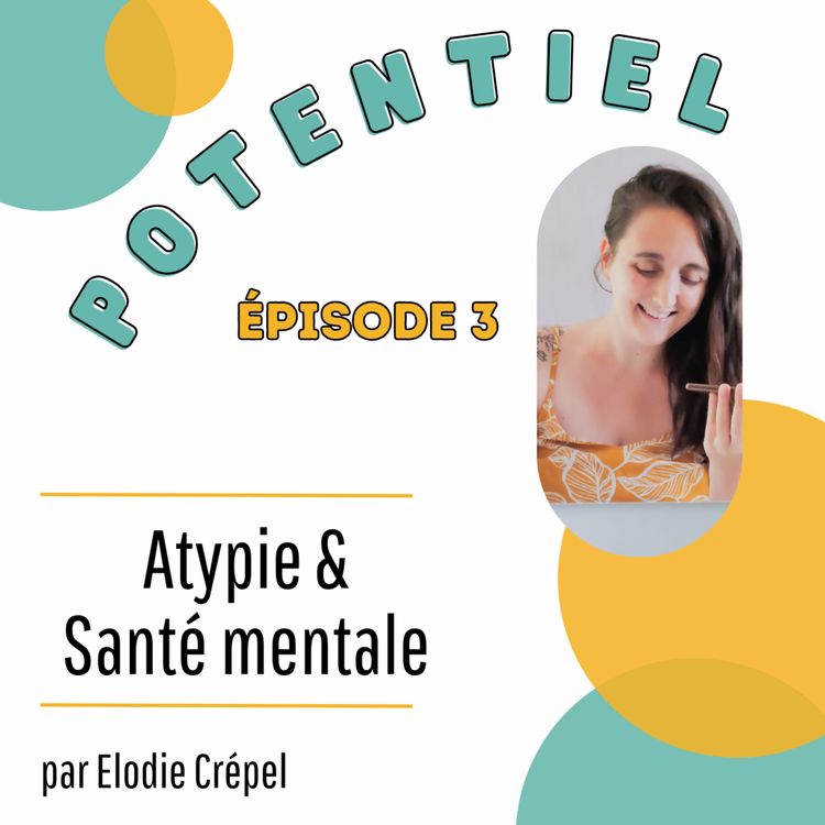 cover art for Les atypies & la santé mentale