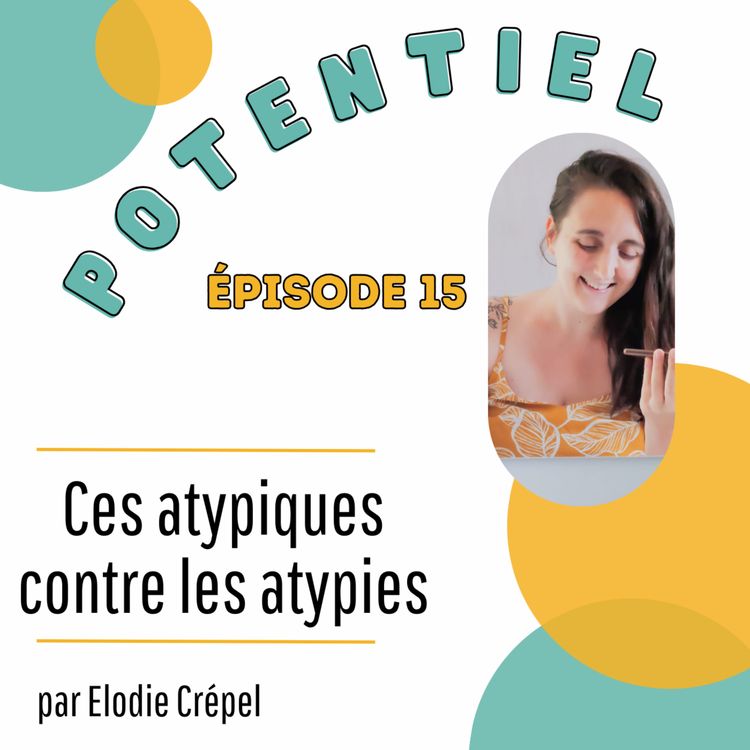 cover art for Ces atypiques contre les atypies ?