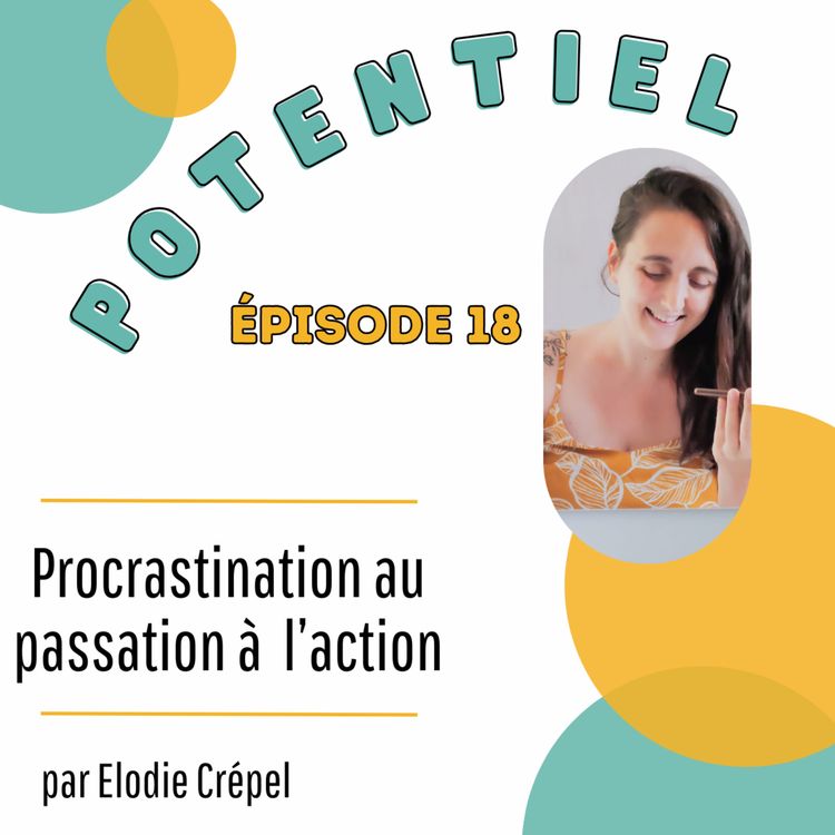 cover art for De la procrastination au passage à l'action