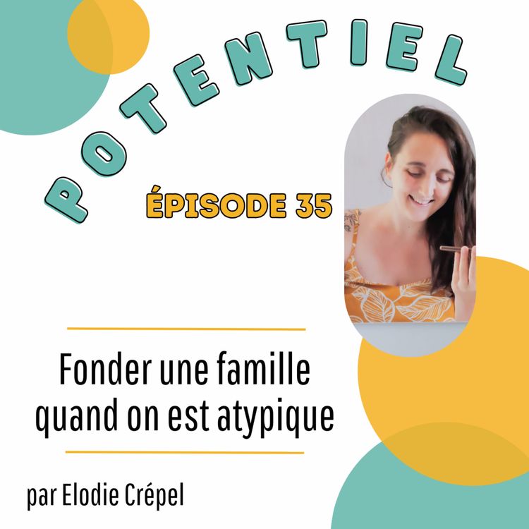 cover art for 35 - les couples atypiques qui veulent une famille