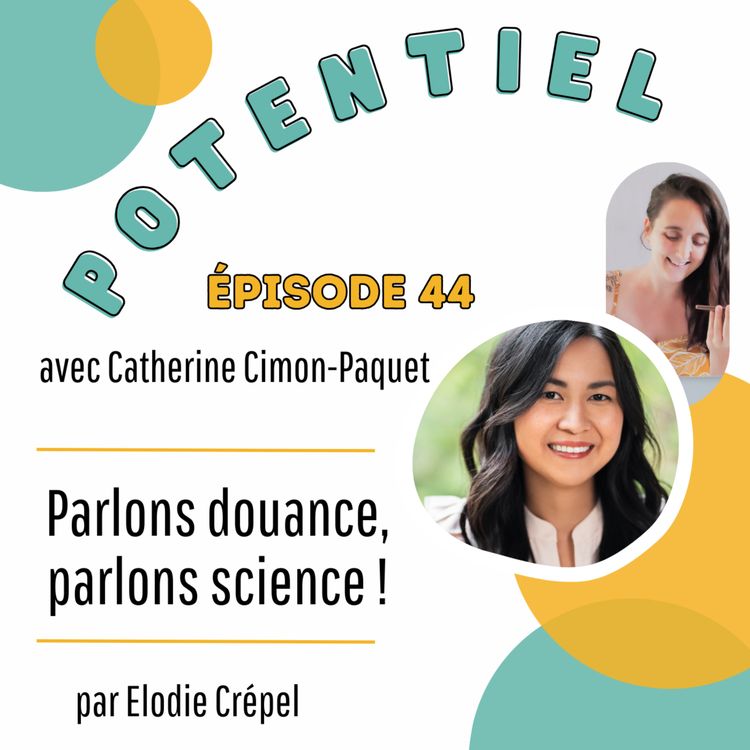 cover art for Episode 44 : La douance, une science avant tout !