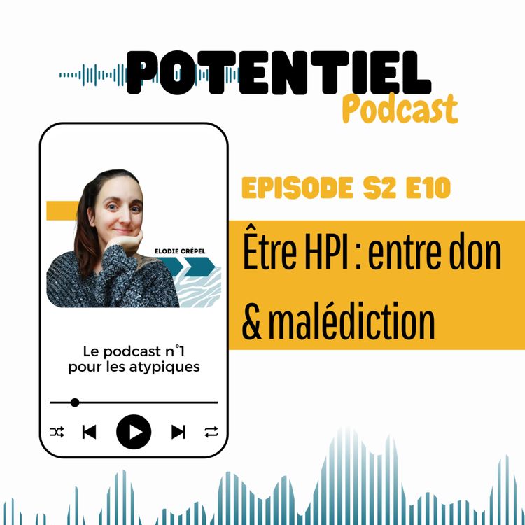 cover art for Être HPI : entre don & malédiction 