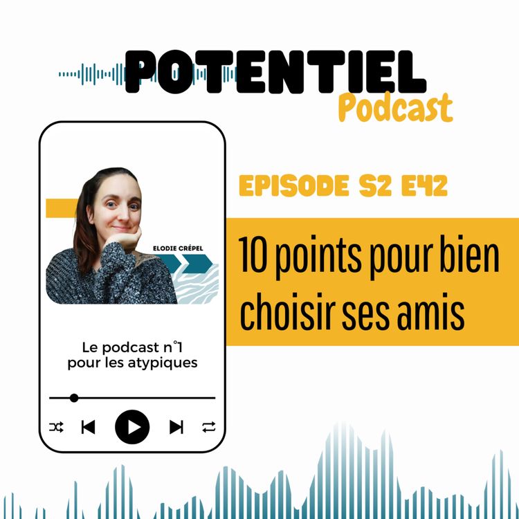 cover art for 10 points pour bien choisir ses amis