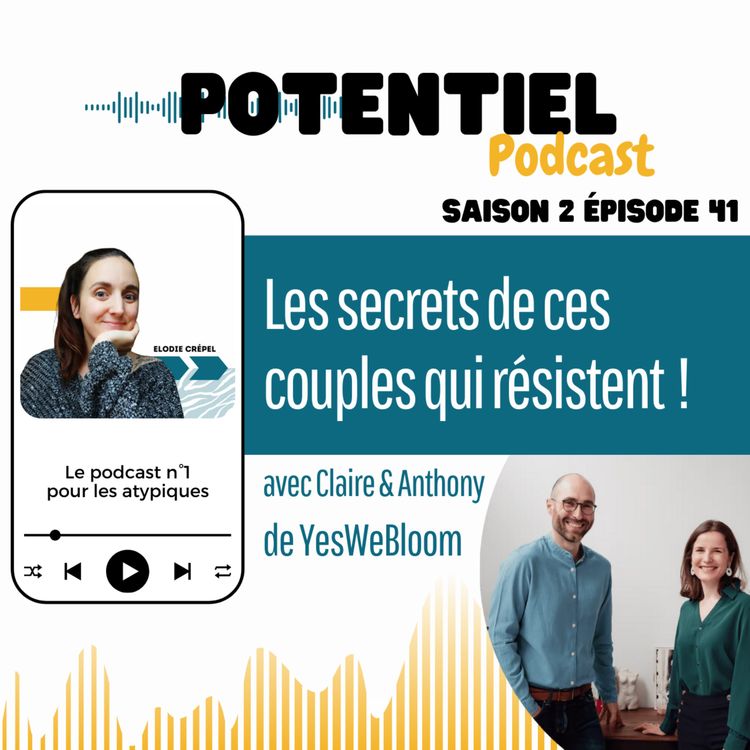 cover art for Les secrets de ces couples qui résistent !