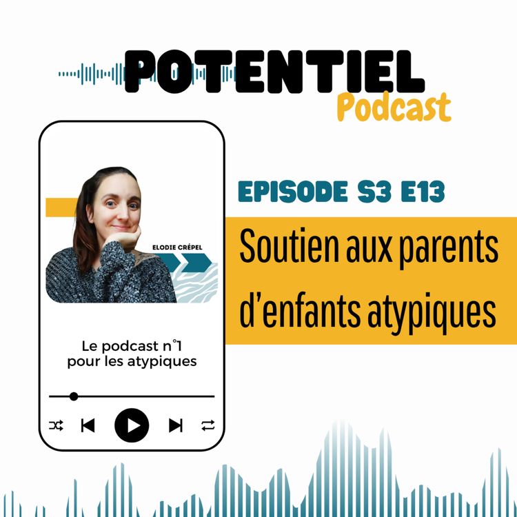 cover art for Soutien aux parents d'enfants atypiques