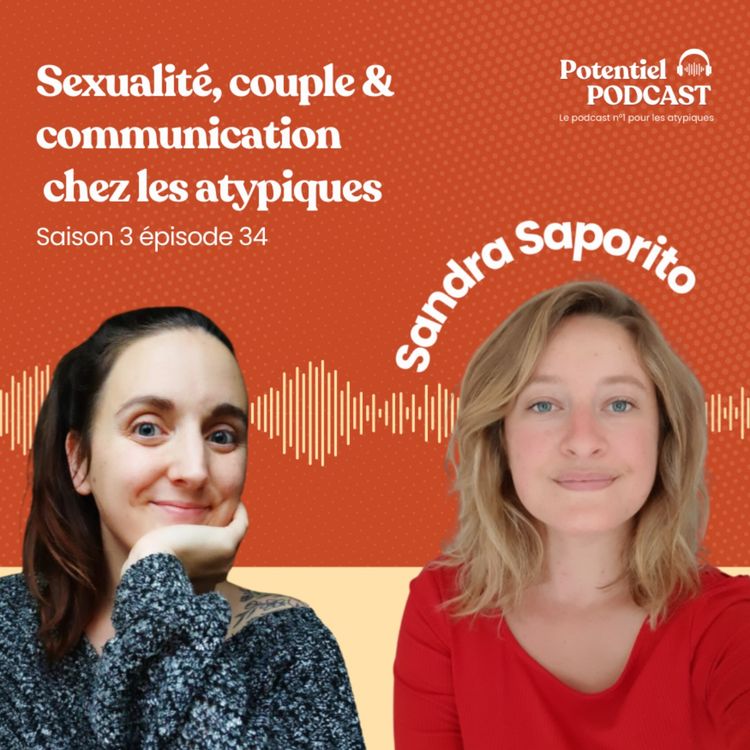 cover art for Sexualité, couple & communication  chez les atypiques