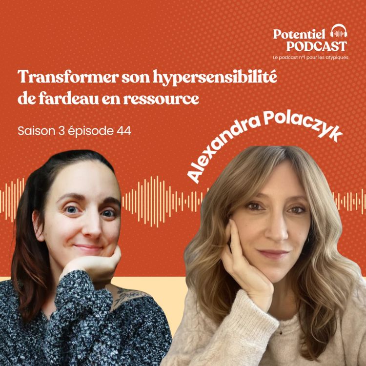 cover art for Transformer son hypersensibilité : de fardeau en ressource