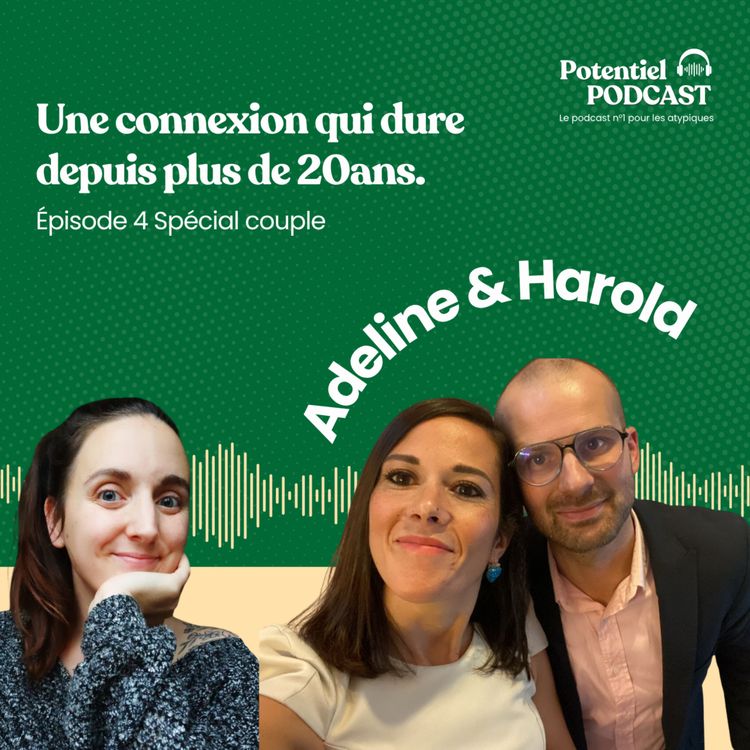 cover art for Episode 4 du Spécial Couple : Une connexion qui dure depuis plus de 20ans