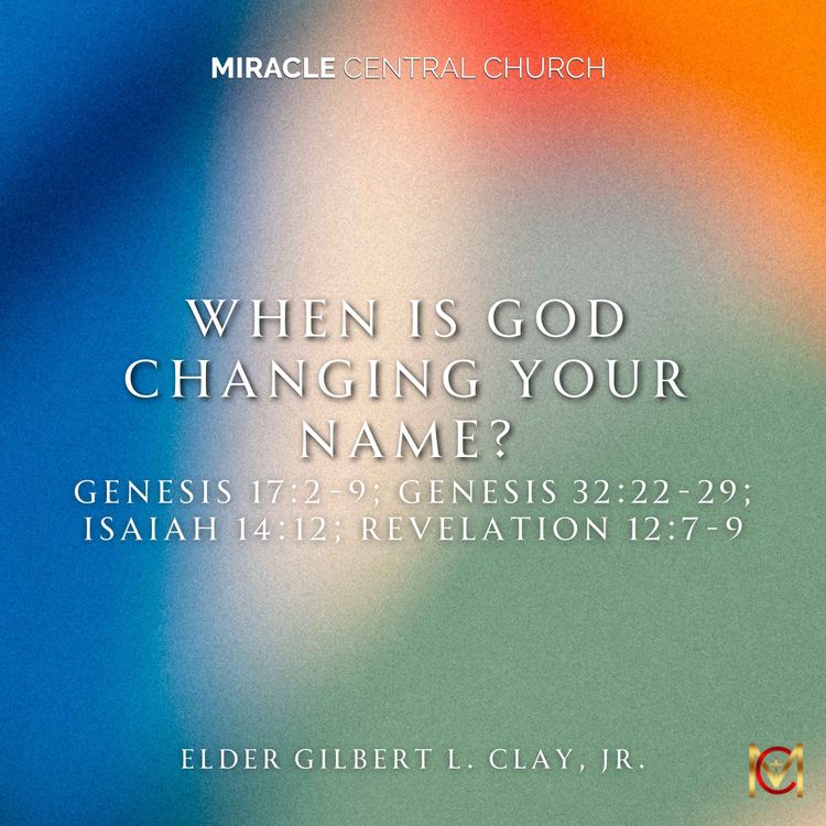 cover art for When Is God Changing Your Name?