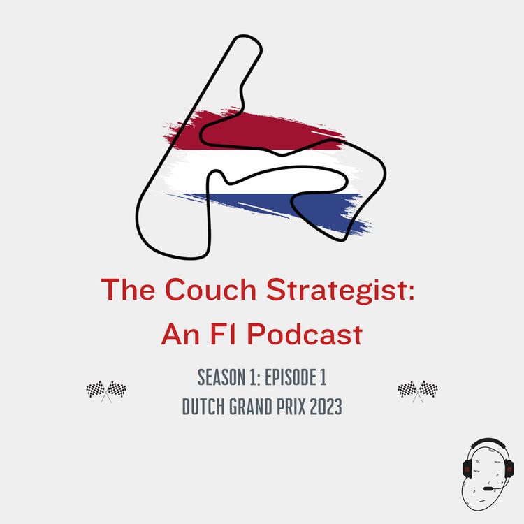 cover art for S1E1: The Dutch Grand Prix Preview