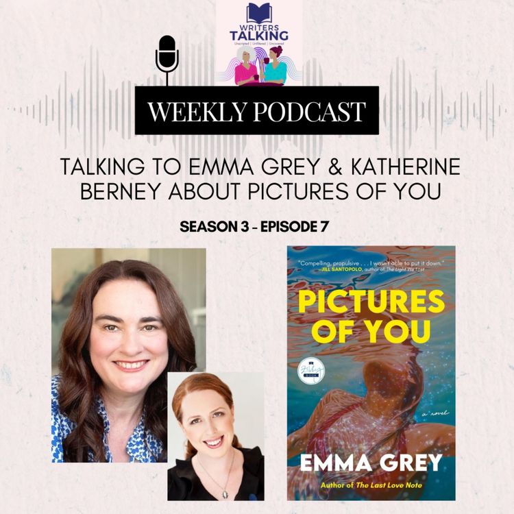 cover art for Talking to Emma Grey & Katherine Berney about Pictures of You