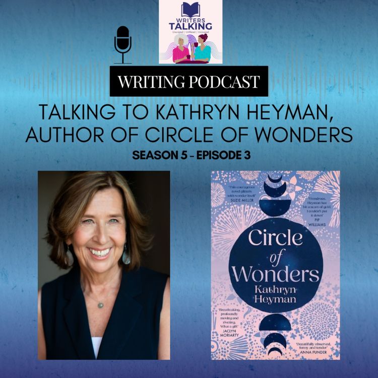cover art for Talking to Kathryn Heyman, author of Circle of Wonders