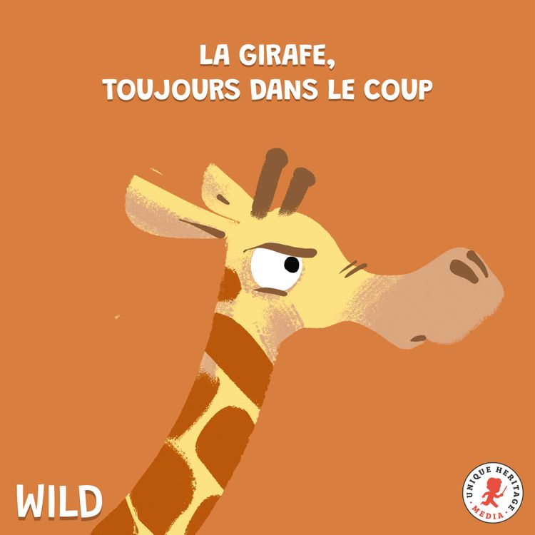 cover art for La Girafe toujours dans le coup