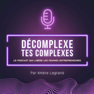 cover art for Décomplexe tes complexes