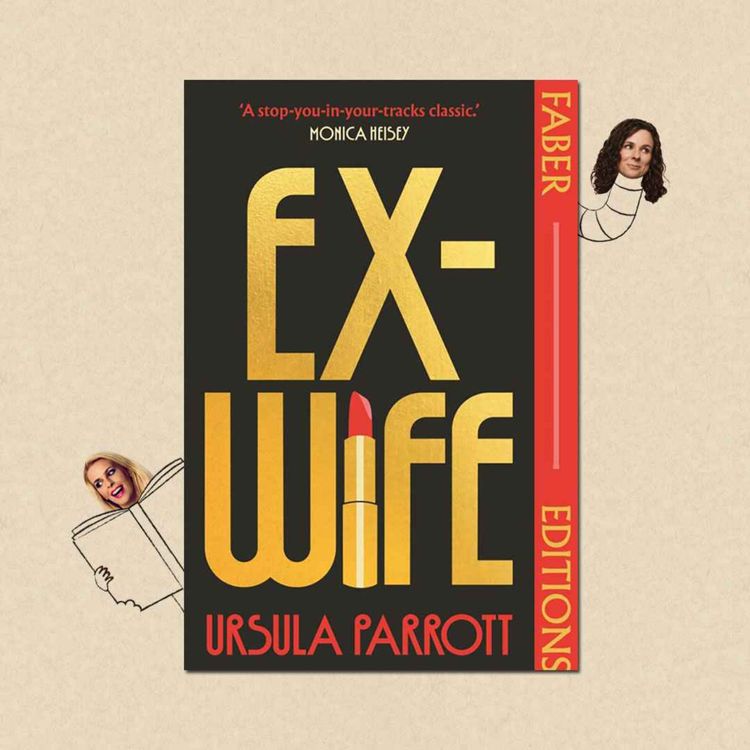 cover art for Ex-Wife by Ursula Parrott