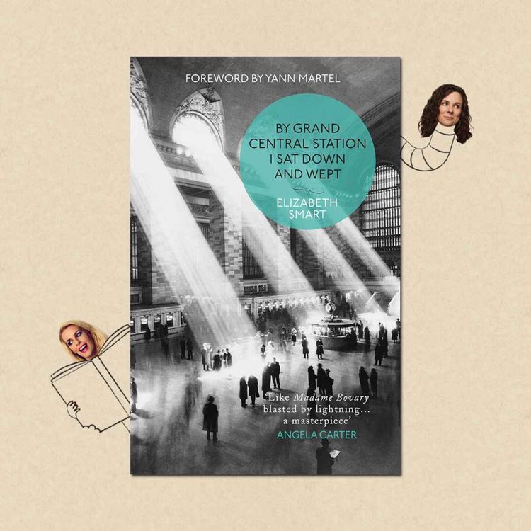 cover art for By Grand Central Station I Sat Down and Wept by Elizabeth Smart