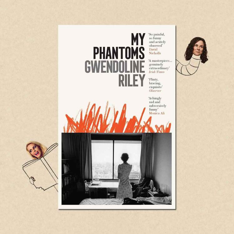 cover art for My Phantoms by Gwendoline Riley