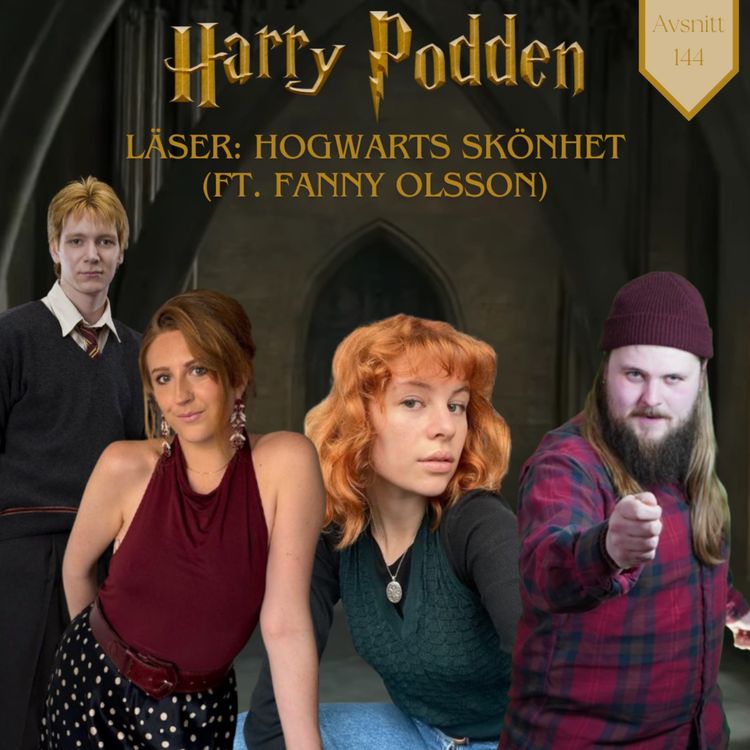 cover art for Harry Podden läser: Hogwarts Skönhet (ft. Fanny Olsson)