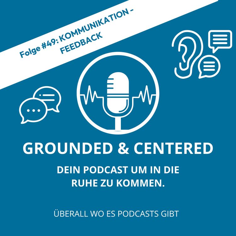 cover art for #49: Kommunikation - Feedback