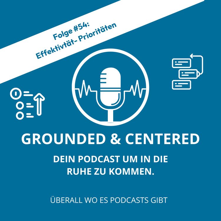 cover art for #54 - Effektivität: Prioritäten