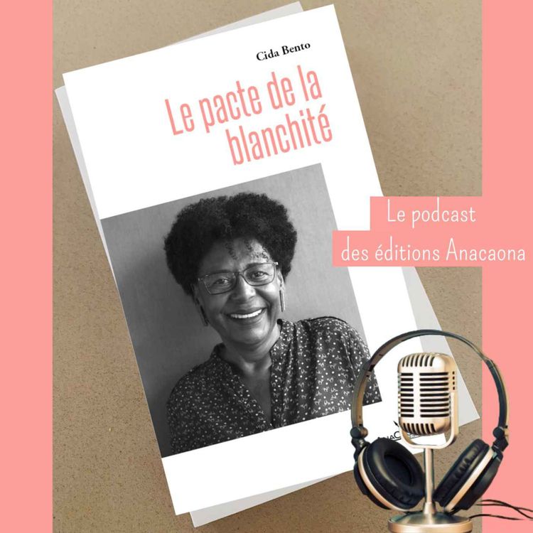 cover art for Le pacte de la blanchité, de Cida Bento