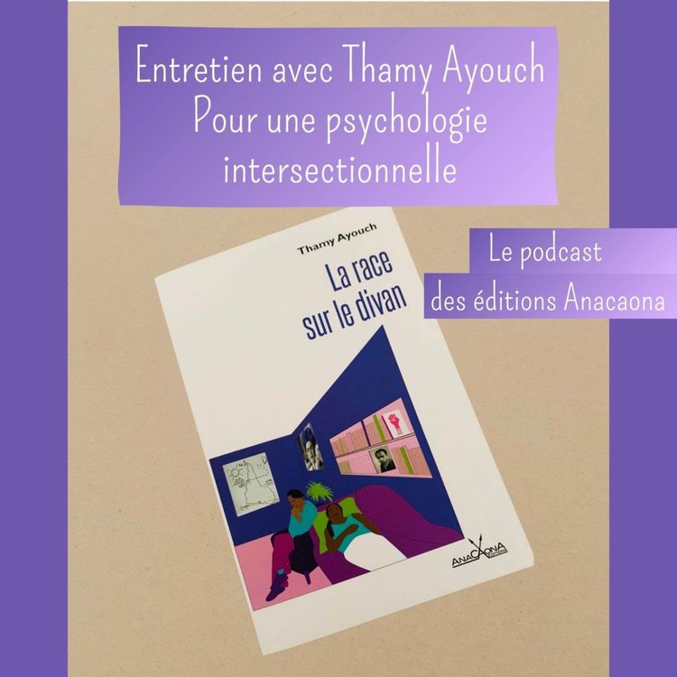 cover art for Thamy Ayouch - La race sur le divan