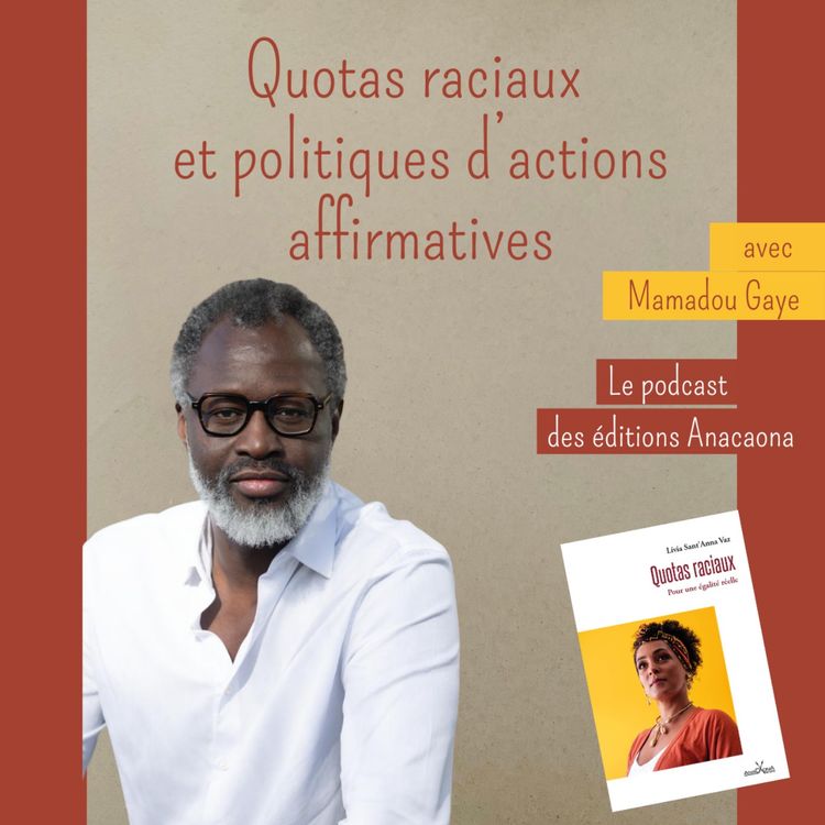 cover art for Quotas raciaux et politiques d'actions affirmatives
