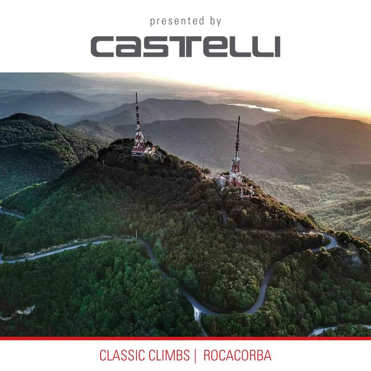 cover art for CLASSIC CLIMBS | Rocacorba: The Most Celebrated Climb Never Used in a Pro Race