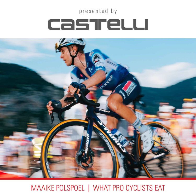 cover art for SPORTS NUTRITION | What Pro Cyclists Eat with World Tour Nutritionist Maaike Polspoel