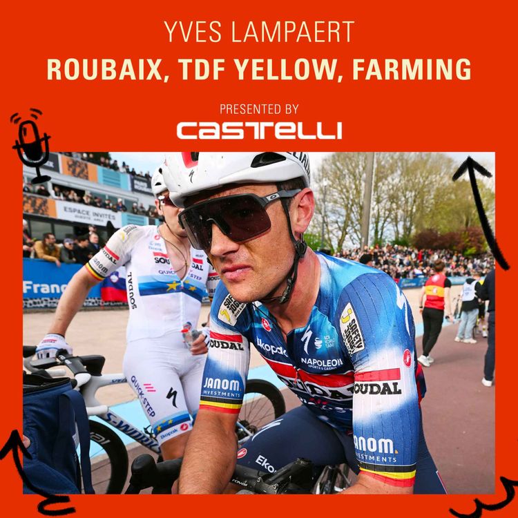 cover art for YVES LAMPAERT | The Yellow Jersey, Classics, Farming vs Cycling Parallels