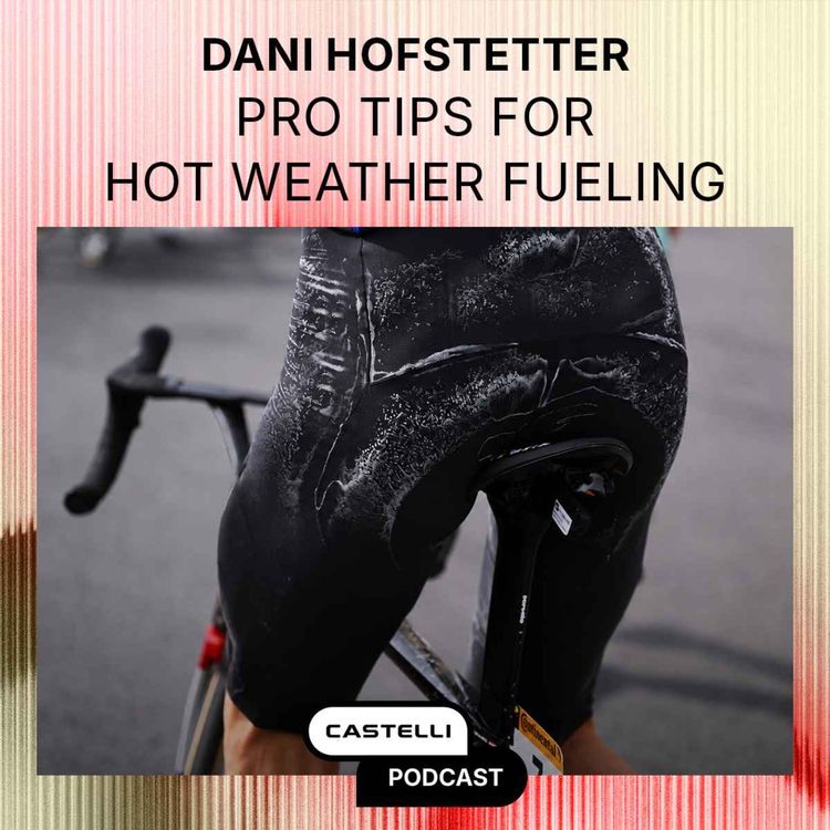 cover art for Fueling for Hot Weather | Hydration & Nutrition Tips for Cyclists and Runners