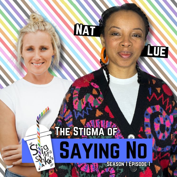 cover art for People Pleaser Recovery: The Stigma of Saying No with Natalie Lue