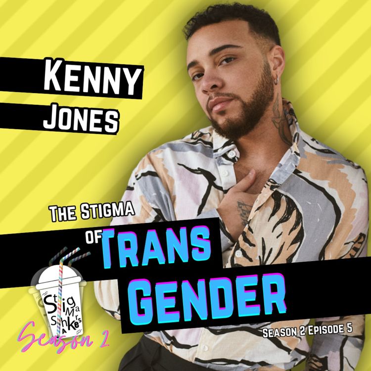 cover art for “Believe Me”:  The Stigma of Transgender with Kenny Ethan Jones