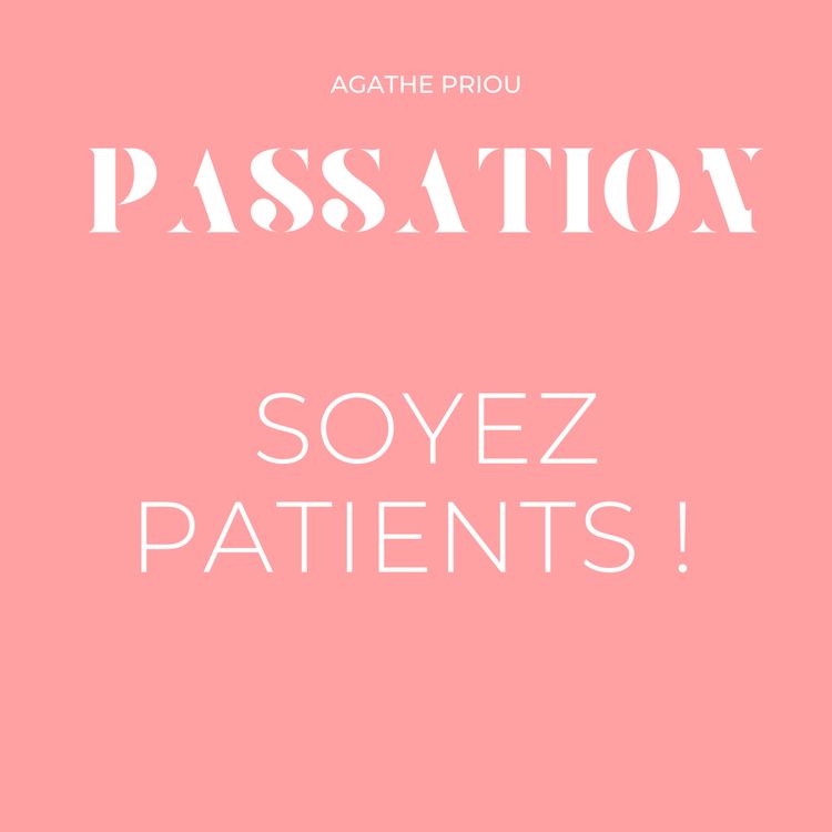 cover art for Conseil #5 - Faire preuve de patience 