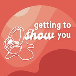 cover art for Getting To Show You
