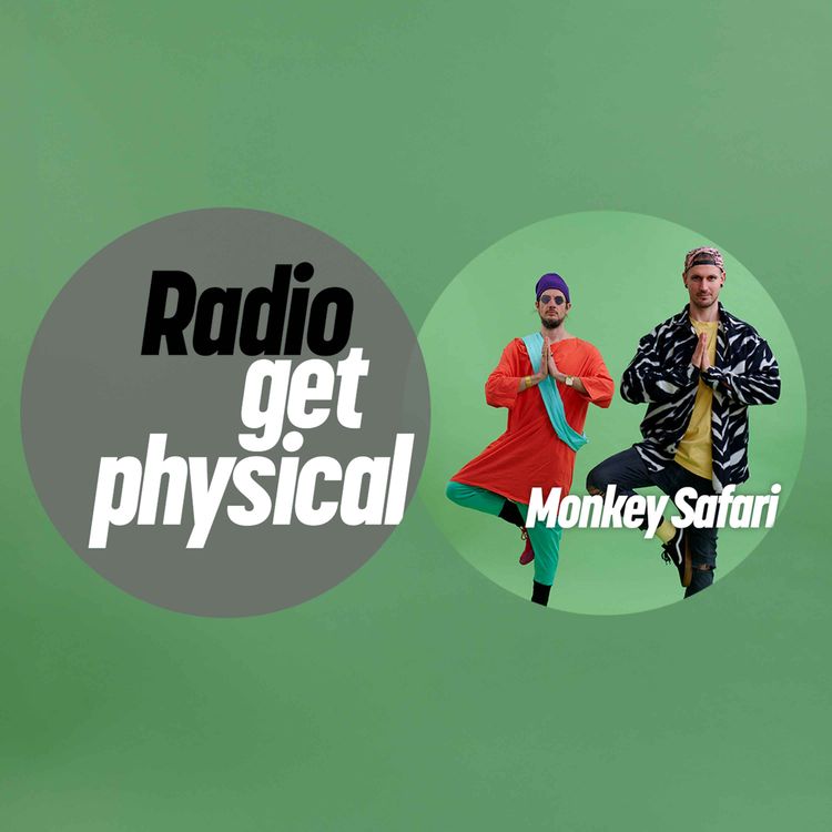 cover art for Get Physical Radio - Monkey Safari
