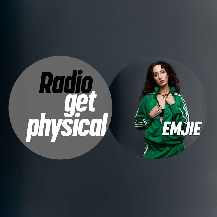 cover art for Get Physical Radio - EMJIE