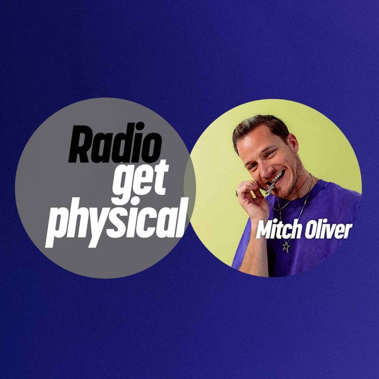 cover art for Get Physical Radio by Mitch Oliver