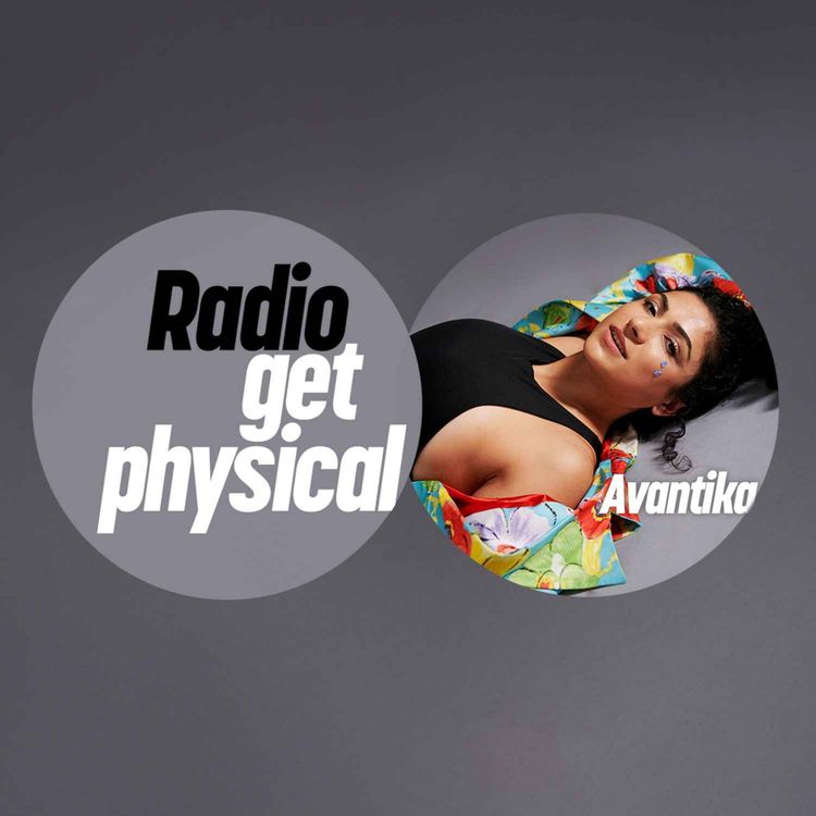 cover art for Get Physical Radio by Avantika