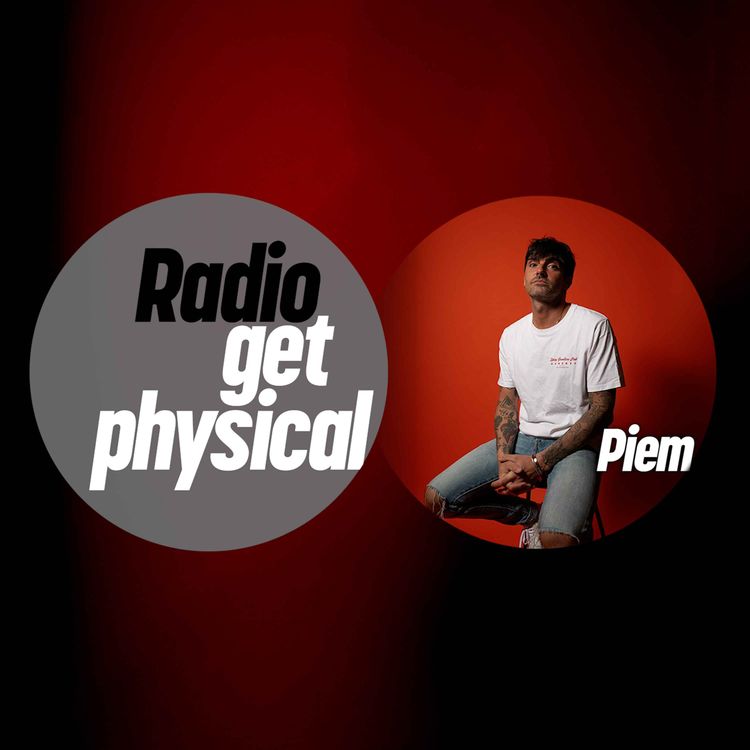cover art for Get Physical Radio by Piem