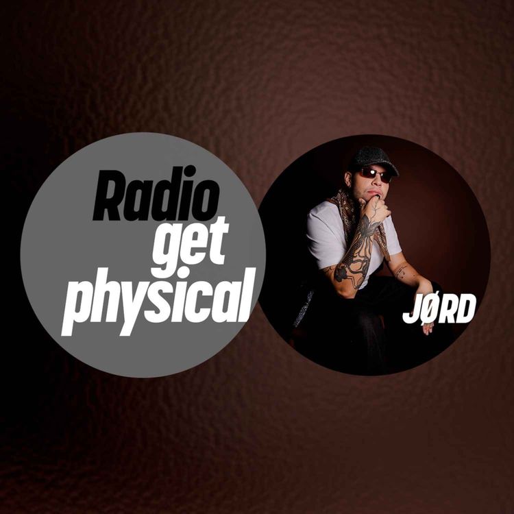cover art for Get Physical Radio by JØRD