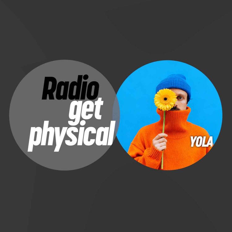 cover art for Get Physical Radio by YOLA