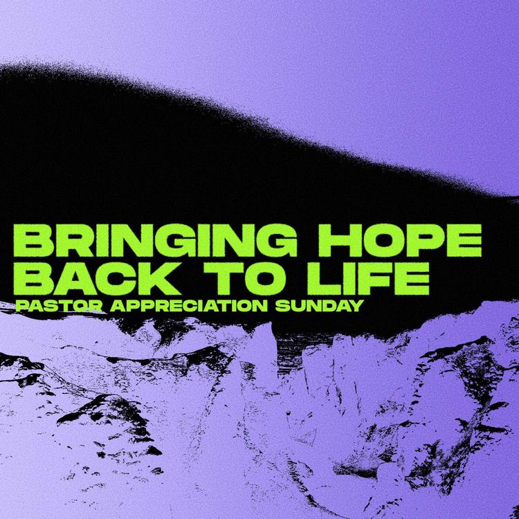 cover art for Pastor Appreciation - Bringing Hope Back to Life - Pastor Jerome Coleman