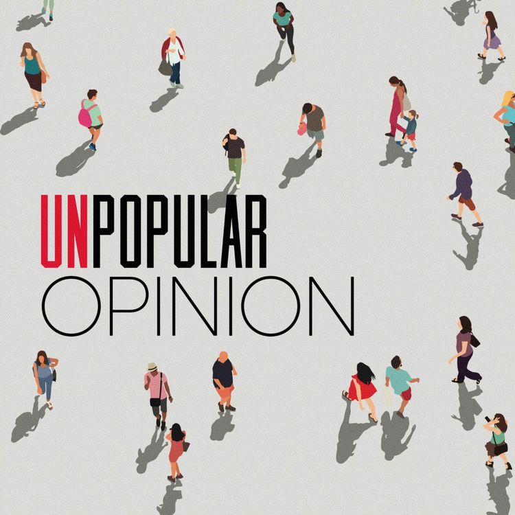 cover art for Unpopular Opinion: Week 4 - His Peace or Our Pieces