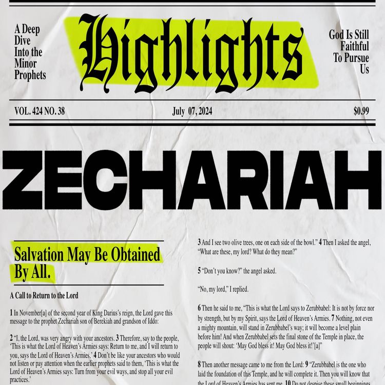 cover art for Highlights: Week 11 - Zechariah: Motivated to HOPE