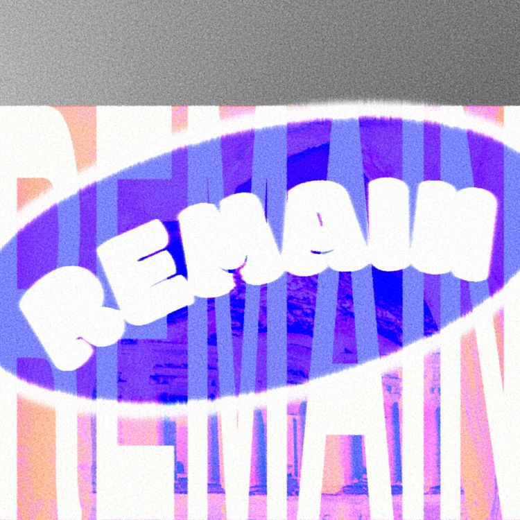 cover art for Remain: Week 2 - Remain Steadfast
