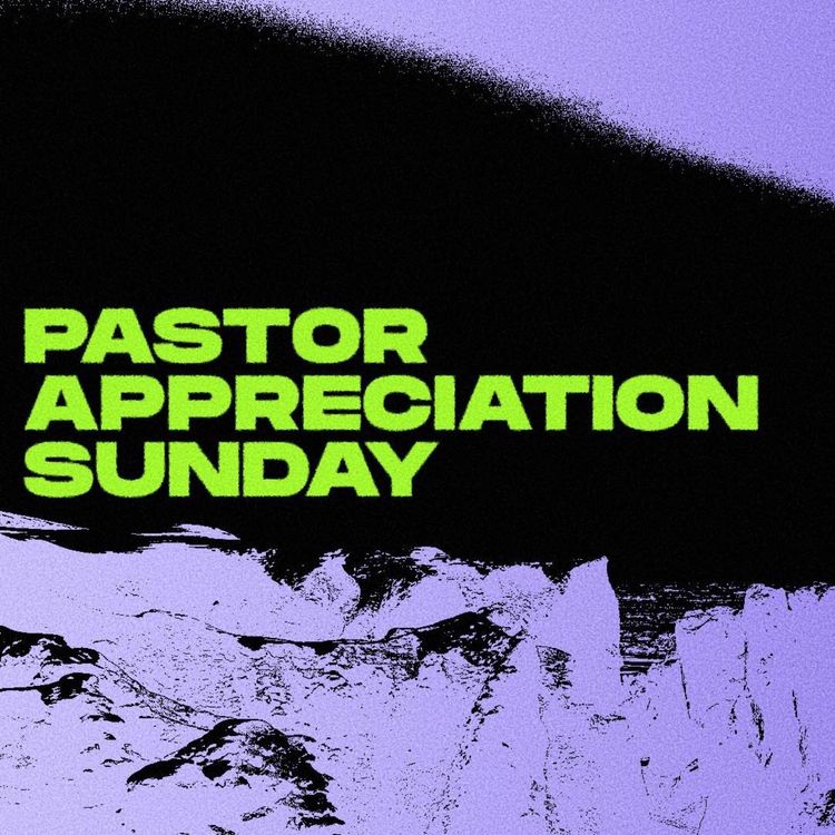 cover art for Pastor Appreciation Sunday 2024